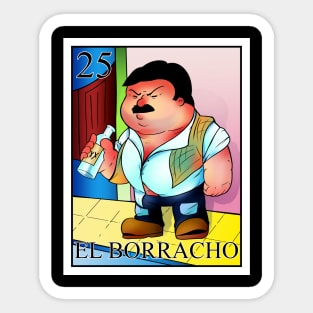 EL BORRACHO Sticker